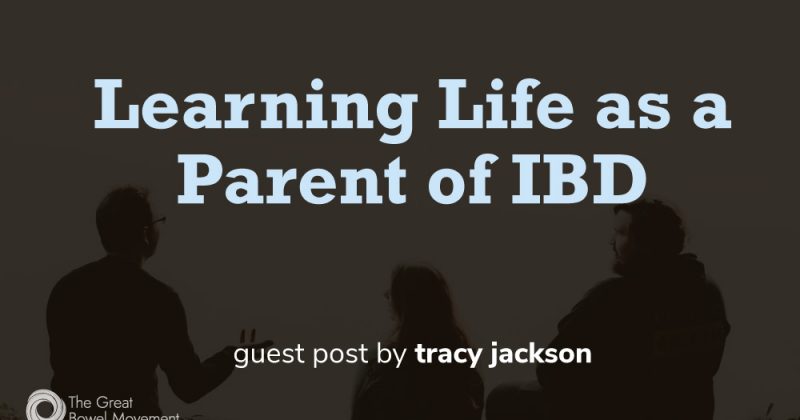 Learning Life as a Parent of IBD